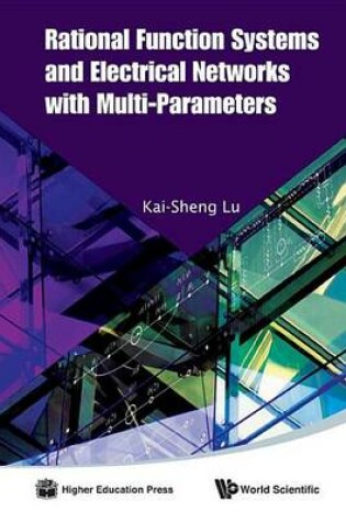 Cover of Rational Function Systems and Electrical Networks with Multi-Parameters