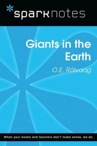 Cover of Giants in the Earth (Sparknotes Literature Guide)