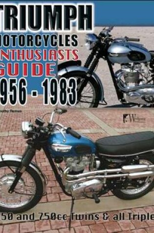 Cover of Triumph Motorcycles 1956 - 1983