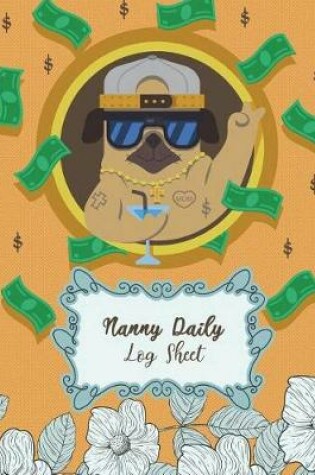 Cover of Nanny Daily Log Sheet