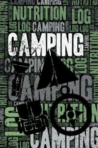 Cover of Camping Nutrition Log and Diary