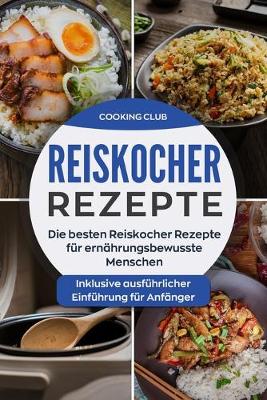 Book cover for Reiskocher Rezepte