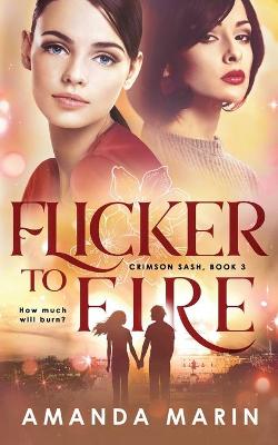 Book cover for Flicker to Fire