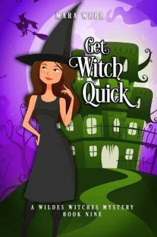 Cover of Get Witch Quick