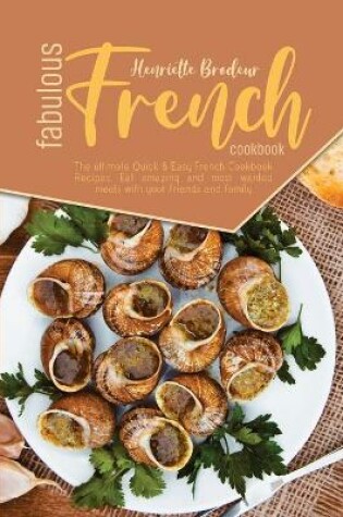 Cover of Fabulous French Cookbook