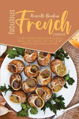 Book cover for Fabulous French Cookbook