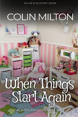 Book cover for When Things Start Again (Diaper Version)