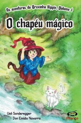 Cover of O chapéu mágico
