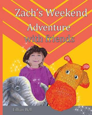 Book cover for Zach's Weekend Adventure with friends