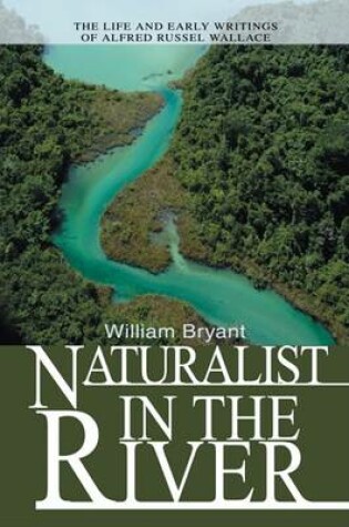 Cover of Naturalist in the River