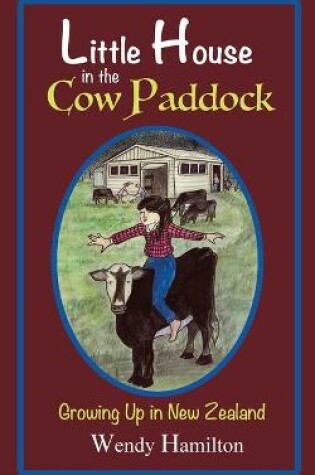 Cover of Little House in the Cow Paddock