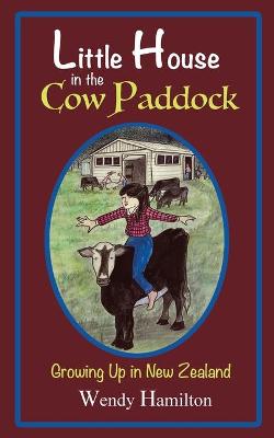 Cover of Little House in the Cow Paddock