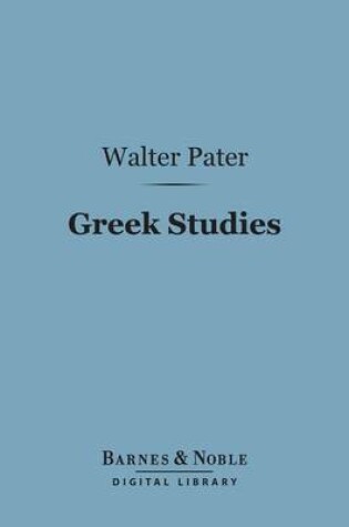 Cover of Greek Studies (Barnes & Noble Digital Library)
