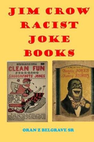 Cover of Jim Crow Racist Joke Books