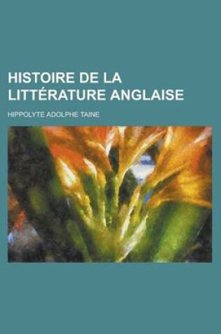 Cover of Histoire de La Litterature Anglaise