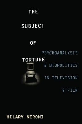 Book cover for The Subject of Torture