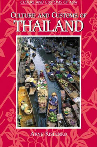 Cover of Culture and Customs of Thailand