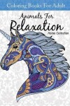 Book cover for Coloring Books For Adult Animal For Relaxation Horse Collection