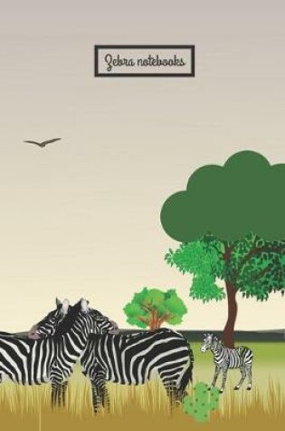 Cover of Zebra Notebooks