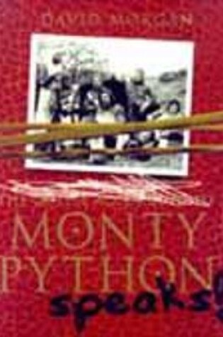 Cover of Monty Python Speaks!