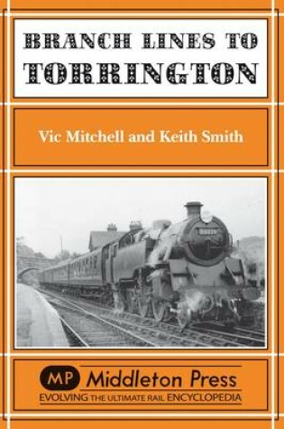 Cover of Branch Lines to Torrington