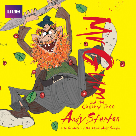 Cover of Mr Gum and the Cherry Tree: Children’s Audio Book