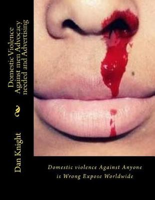 Book cover for Domestic Violence Against Men Advocacy Needed and Advertising