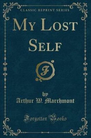 Cover of My Lost Self (Classic Reprint)