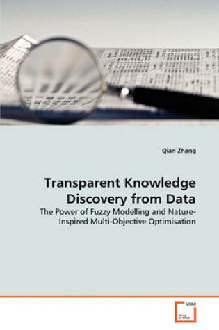 Cover of Transparent Knowledge Discovery from Data