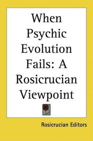 Cover of When Psychic Evolution Fails