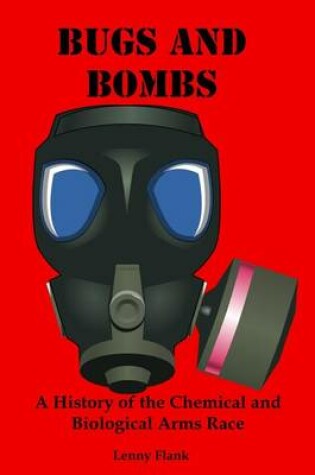 Cover of Bugs and Bombs