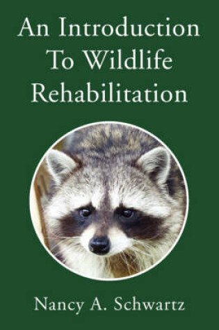 Cover of An Introduction to Wildlife Rehabilitation