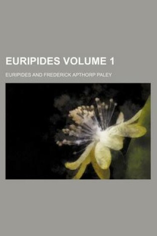 Cover of Euripides Volume 1