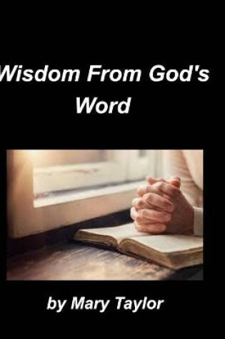 Cover of Wisdom From God's Word