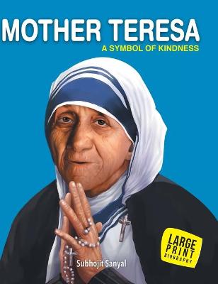 Book cover for Mother Teresa Symbol of Kindness