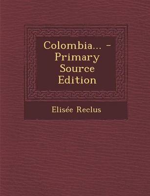 Book cover for Colombia... - Primary Source Edition