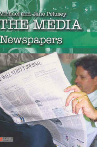 Cover of The Media: Newspapers