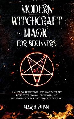 Book cover for Modern Witchcraft and Magic for Beginners