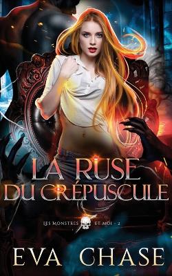 Book cover for La Ruse du crépuscule