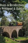 Book cover for Welshpool & Llanfair Light Railway Recollections