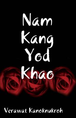 Book cover for Nam Kang Yod Khao