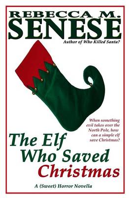 Book cover for The Elf Who Saved Christmas