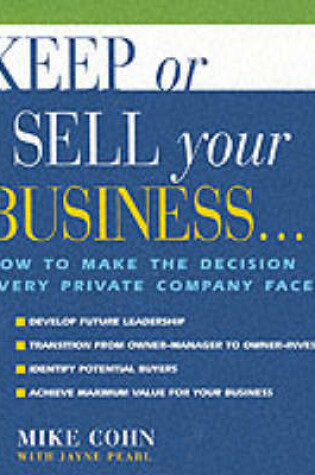 Cover of Keep or Sell Your Business