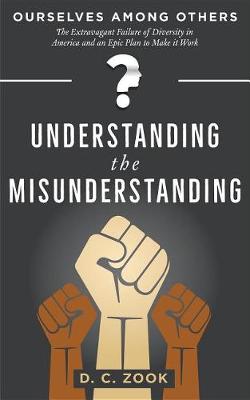 Cover of Understanding the Misunderstanding