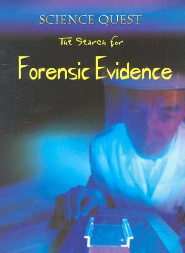 Cover of The Search for Forensic Evidence