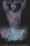 Book cover for Raving Hearts