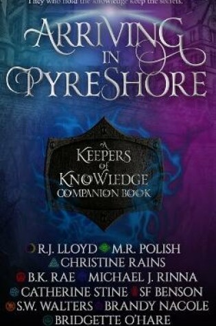 Cover of Arriving in Pyreshore