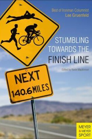 Cover of Stumbling Towards the Finish Line