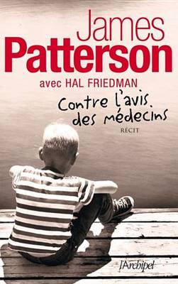 Book cover for Contre L'Avis Des Medecins