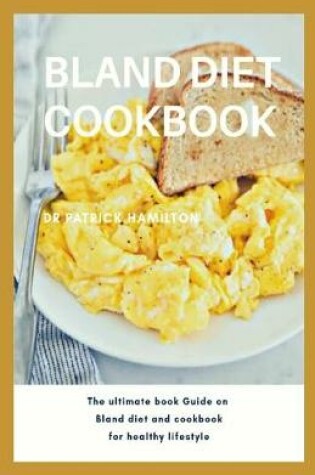 Cover of Bland Diet Cookbook